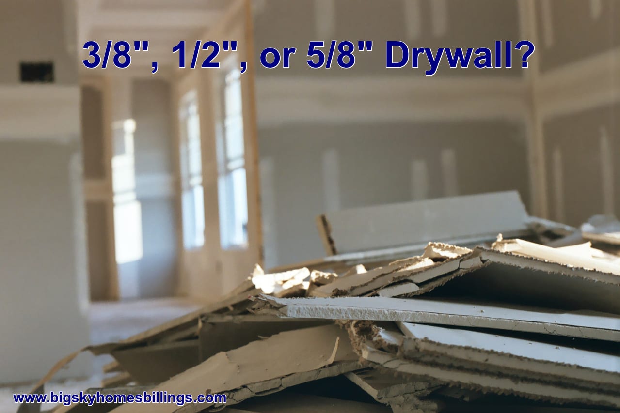 The Differing Thicknesses Of Drywall