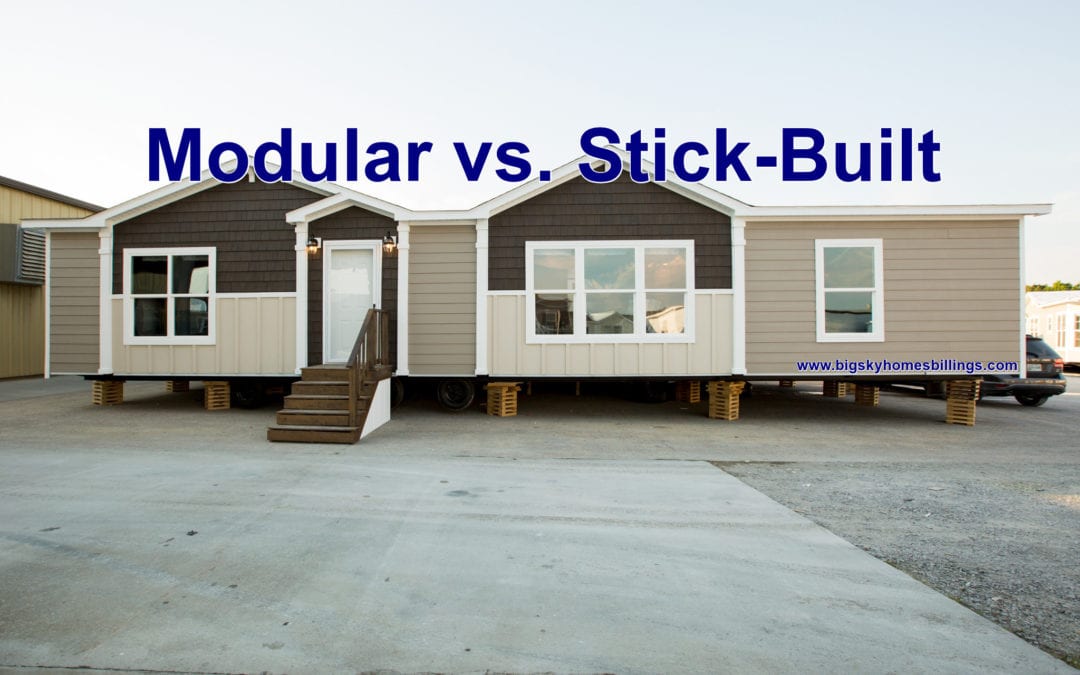 Modular vs. Stick-Built: Which Home is for You?