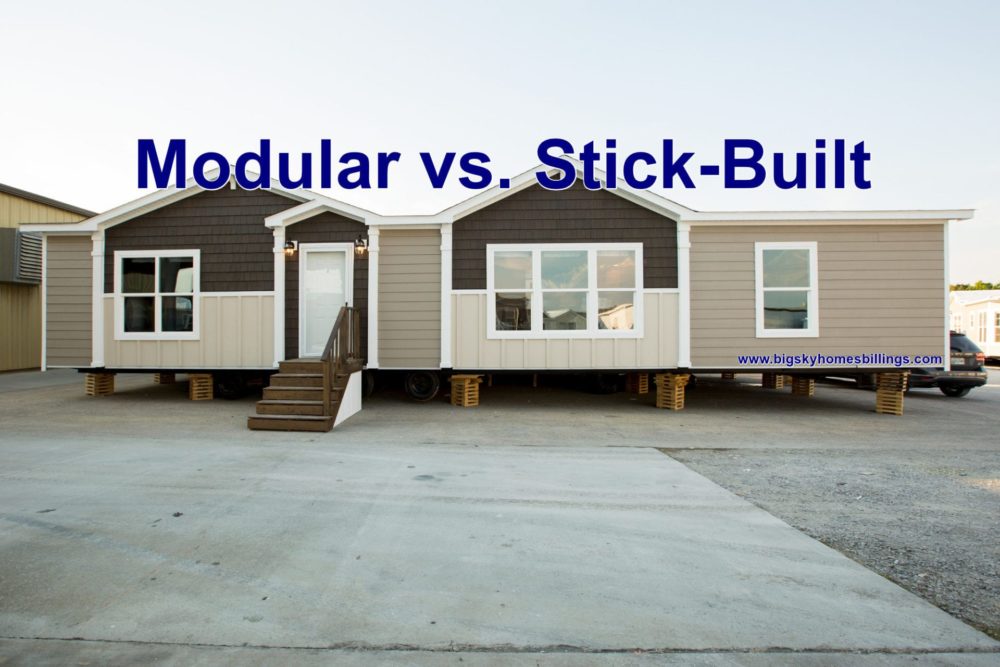 Modular Vs Stick Built Which Home Is For You Iseman Homes Of Montana